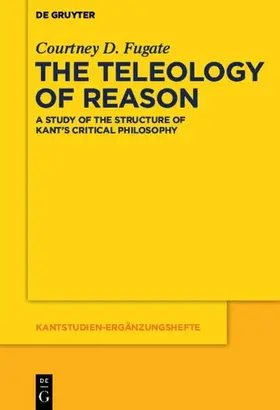 Fugate | The Teleology of Reason | E-Book | www2.sack.de