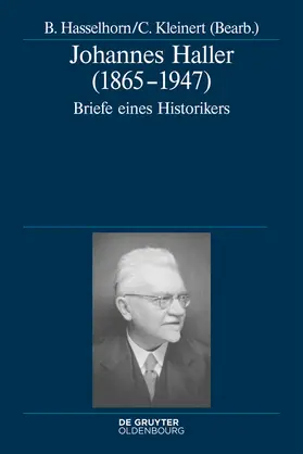 Kleinert / Hasselhorn |  Johannes Haller (1865-1947) | Buch |  Sack Fachmedien