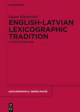 Karpinska | English-Latvian Lexicographic Tradition | Buch | 978-3-11-036987-8 | sack.de