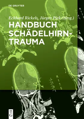 Piek / Rickels |  Handbuch Schädelhirntrauma | Buch |  Sack Fachmedien