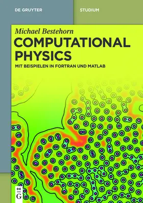 Bestehorn |  Computational Physics | Buch |  Sack Fachmedien