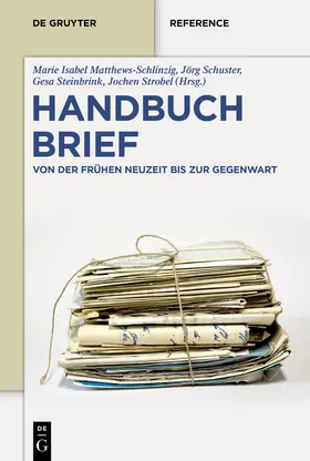 Matthews-Schlinzig / Schuster / Steinbrink |  Handbuch Brief | Buch |  Sack Fachmedien