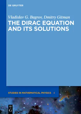 Bagrov / Gitman | The Dirac Equation and its Solutions | E-Book | sack.de