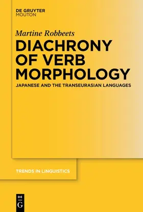 Robbeets |  Diachrony of Verb Morphology | Buch |  Sack Fachmedien