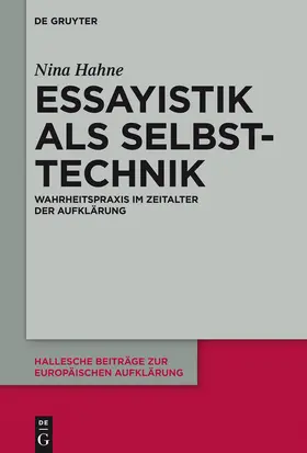 Hahne |  Essayistik als Selbsttechnik | Buch |  Sack Fachmedien