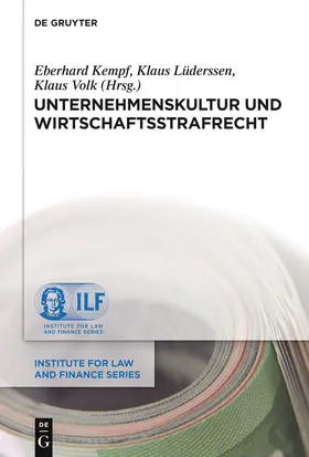 Kempf / Lüderssen / Volk |  Unternehmenskultur und Wirtschaftsstrafrecht | Buch |  Sack Fachmedien