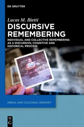 Bietti | Discursive Remembering | E-Book | sack.de