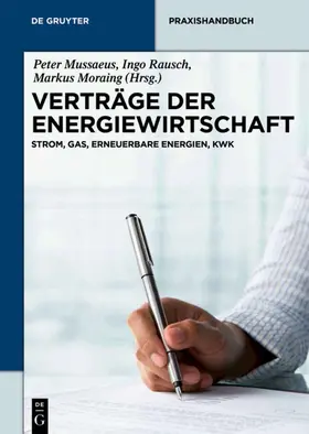 Mussaeus / Rausch / Moraing |  Verträge der Energiewirtschaft | eBook | Sack Fachmedien