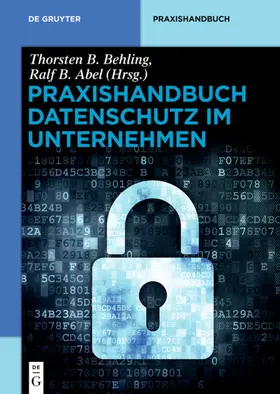 Behling / Abel |  Praxishandbuch Datenschutz im Unternehmen | eBook | Sack Fachmedien