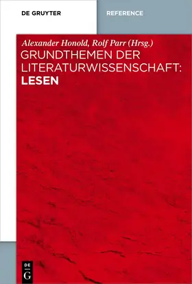 Parr / Honold |  Grundthemen der Literaturwissenschaft: Lesen | eBook | Sack Fachmedien