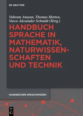 Atayan / Metten / Schmidt |  Handbuch Sprache in Mathematik, Naturwissenschaften und Technik | eBook | Sack Fachmedien