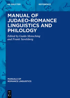 Mensching / Savelsberg |  Manual of Judaeo-Romance Linguistics and Philology | eBook | Sack Fachmedien