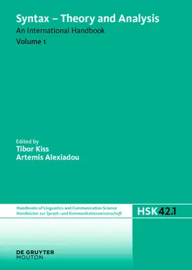 Kiss / Alexiadou |  Syntax - Theory and Analysis. Volume 1 | eBook | Sack Fachmedien