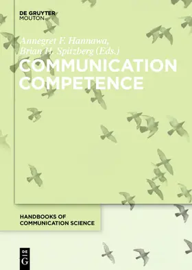 Hannawa / Spitzberg |  Communication Competence | eBook | Sack Fachmedien