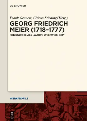 Stiening / Grunert |  Georg Friedrich Meier (1718-1777) | Buch |  Sack Fachmedien