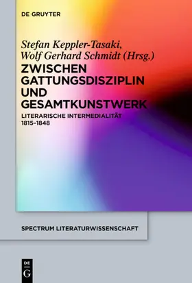 Keppler-Tasaki / Schmidt | Zwischen Gattungsdisziplin und Gesamtkunstwerk | E-Book | sack.de