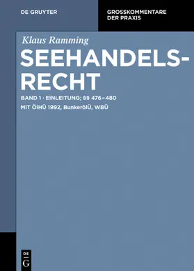 Ramming | Einleitung; §§ 476 – 480 | Buch | 978-3-11-040513-2 | sack.de