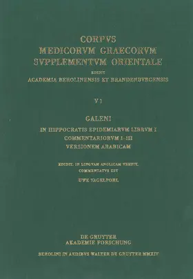 Vagelpohl |  Galeni In Hippocratis Epidemiarum librum I commentariorum I-III versio Arabica | Buch |  Sack Fachmedien