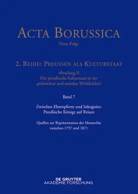 Huch |  Zwischen Ehrenpforte und Inkognito: Preußische Könige auf Reisen | eBook | Sack Fachmedien