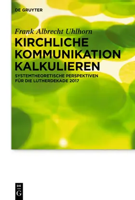 Uhlhorn |  Kirchliche Kommunikation kalkulieren | eBook | Sack Fachmedien