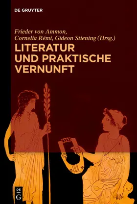 Ammon / Rémi / Stiening |  Literatur und praktische Vernunft | eBook | Sack Fachmedien
