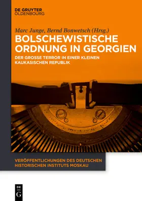 Junge / Bonwetsch |  Bolschewistische Ordnung in Georgien | eBook | Sack Fachmedien