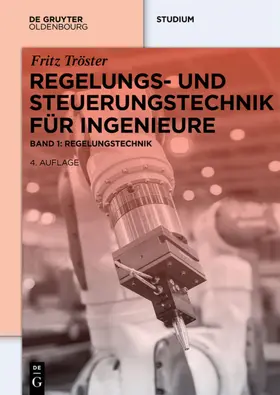 Tröster |  Regelungs- und Steuerungstechnik für Ingenieure | Buch |  Sack Fachmedien