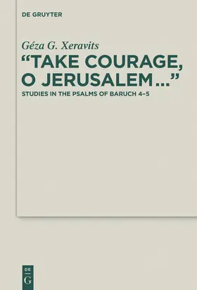 Xeravits |  "Take Courage, O Jerusalem..." | Buch |  Sack Fachmedien