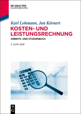 Lohmann / Körnert |  Kosten- und Leistungsrechnung | eBook | Sack Fachmedien