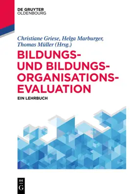 Marburger / Griese / Müller |  Bildungs- und Bildungsorganisationsevaluation | eBook | Sack Fachmedien