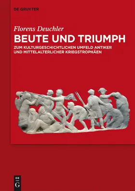 Deuchler |  Beute und Triumph | Buch |  Sack Fachmedien