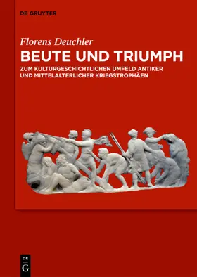 Deuchler |  Beute und Triumph | eBook | Sack Fachmedien