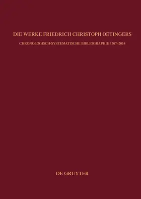 Weyer-Menkhoff / Breymayer |  Die Werke Friedrich Christoph Oetingers | Buch |  Sack Fachmedien