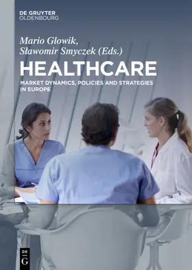 Glowik / Smyczek | Healthcare | Buch | 978-3-11-041468-4 | www2.sack.de