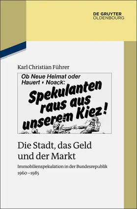 Führer |  Die Stadt, das Geld und der Markt | Buch |  Sack Fachmedien