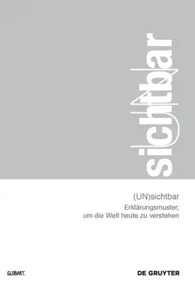 GlobArt | (UN)sichtbar | Buch | 978-3-11-041574-2 | www2.sack.de