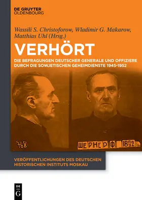 Christoforow / Uhl / Makarow |  Verhört | Buch |  Sack Fachmedien