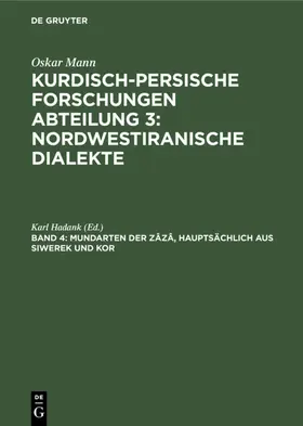 Hadank |  Mundarten der Zâzâ, hauptsächlich aus Siwerek und Kor | eBook | Sack Fachmedien