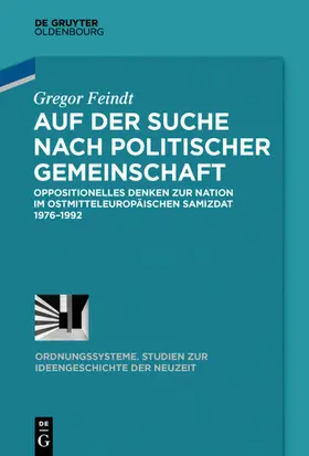 Feindt |  Auf der Suche nach politischer Gemeinschaft | eBook | Sack Fachmedien