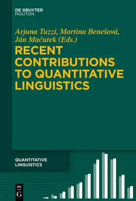 Tuzzi / Macutek / Benešová |  Recent Contributions to Quantitative Linguistics | Buch |  Sack Fachmedien