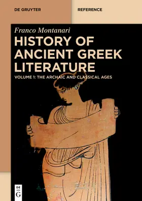 Montanari |  History of Ancient Greek Literature | Buch |  Sack Fachmedien