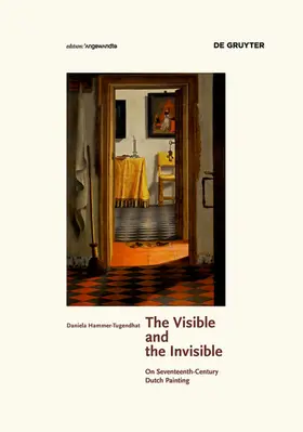 Hammer-Tugendhat |  The Visible and the Invisible | eBook | Sack Fachmedien