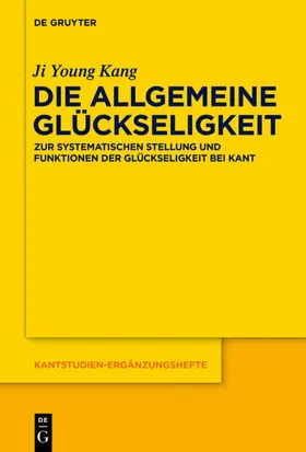 Kang |  Die allgemeine Glückseligkeit | eBook | Sack Fachmedien