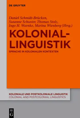 Schmidt-Brücken / Schuster / Stolz |  Koloniallinguistik | eBook | Sack Fachmedien