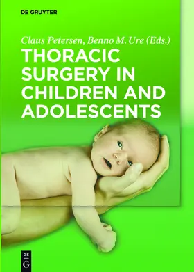 Petersen / Ure |  Thoracic Surgery in Children and Adolescents | Buch |  Sack Fachmedien