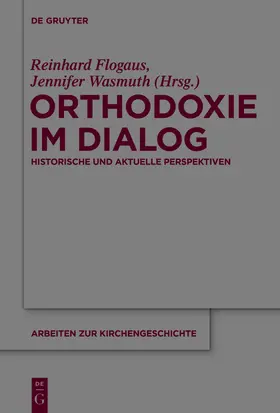 Wasmuth / Flogaus |  Orthodoxie im Dialog | Buch |  Sack Fachmedien