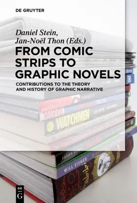 Stein / Thon |  From Comic Strips to Graphic Novels | eBook | Sack Fachmedien