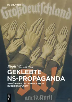 Witamwas |  Geklebte NS-Propaganda | eBook | Sack Fachmedien