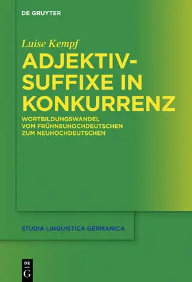 Kempf |  Adjektivsuffixe in Konkurrenz | eBook | Sack Fachmedien