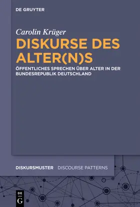 Krüger |  Diskurse des Alter(n)s | eBook | Sack Fachmedien